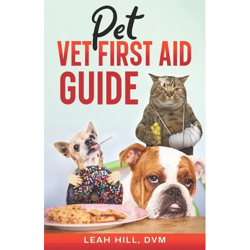 Pet Vet First Aid Guide
