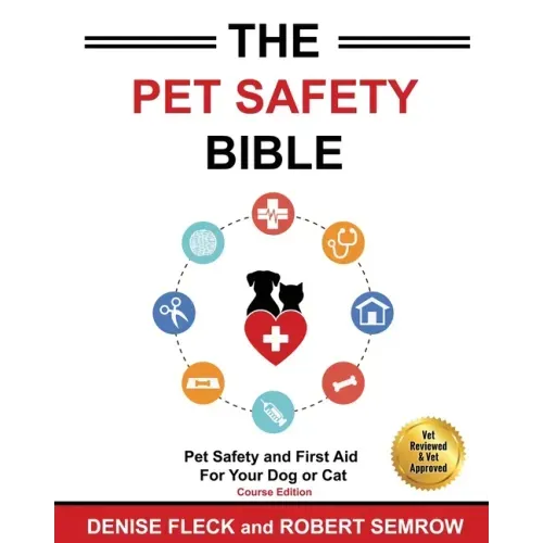 The Pet Safety Bible: Course Workbook