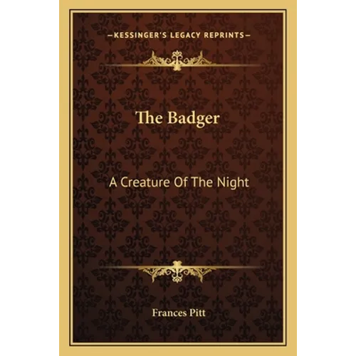 The Badger: A Creature Of The Night