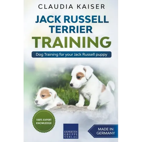 Jack Russell Terrier Training: Dog Training for Your Jack Russell Puppy
