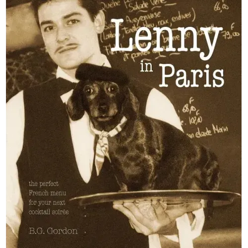 Lenny in Paris: The perfect French menu for your next cocktail soirée