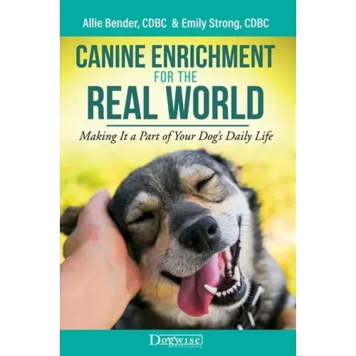 Canine Enrichment for the Real World