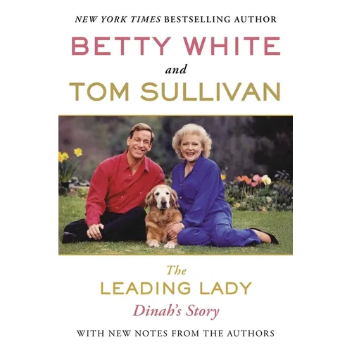 The Leading Lady: Dinah's Story