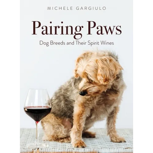 Pairing Paws: Dog Breeds and Their Spirit Wines