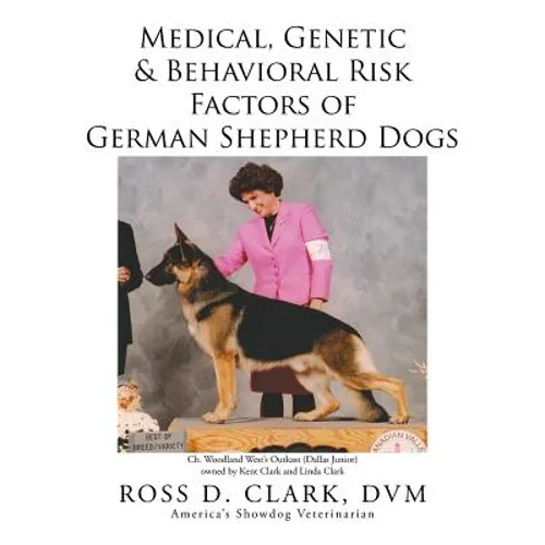 Medical, Genetic & Behavioral Risk Factors of German Shepherd Dogs