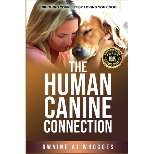 The Human Canine Connection
