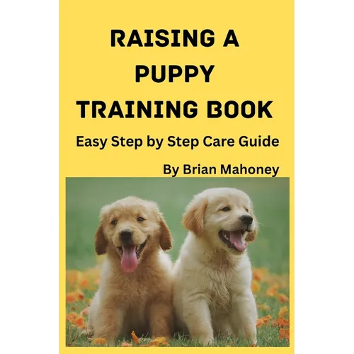 Raising a Puppy Training Book
