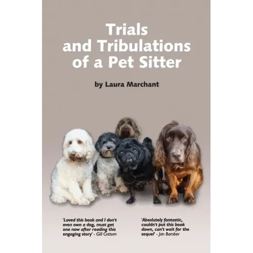 Trials and Tribulations of a Petsitter