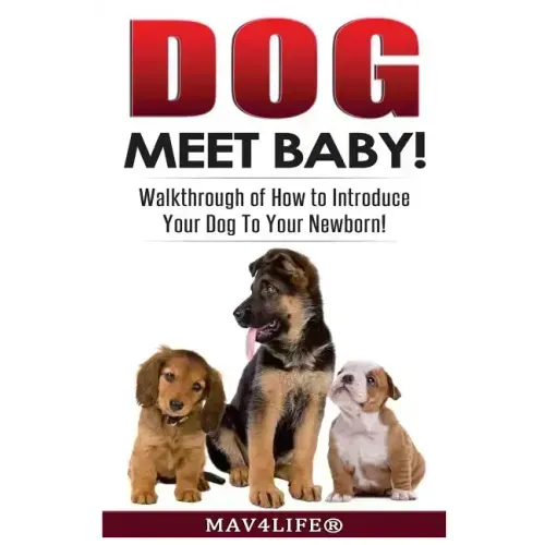 Dog Meet Baby!: Walk-Through of How to Introduce Your Dog To Your Newborn!