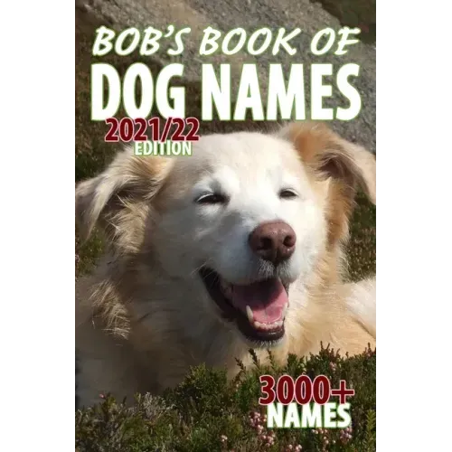 Bob's Book of Dog Names
