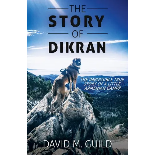 The Story of Dikran
