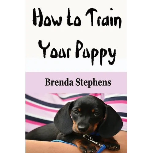 How to Train Your Puppy
