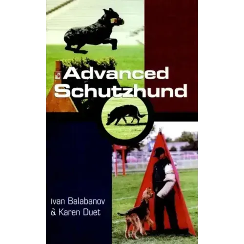 Advanced Schutzhund