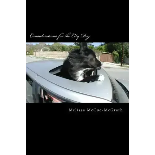 Considerations for the City Dog