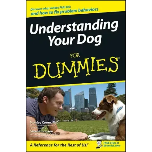 Understanding Your Dog for Dummies