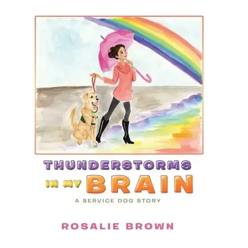 Thunderstorms in My Brain: A Service Dog Story