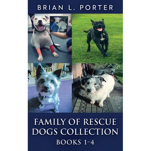 Family Of Rescue Dogs Collection - Books 1-4
