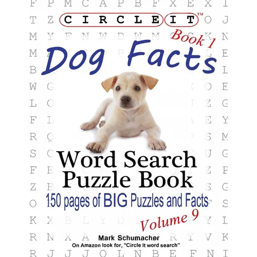 Circle It, Dog Facts, Book 1, Word Search, Puzzle Book