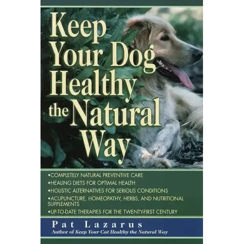 Keep Your Dog Healthy/Natural