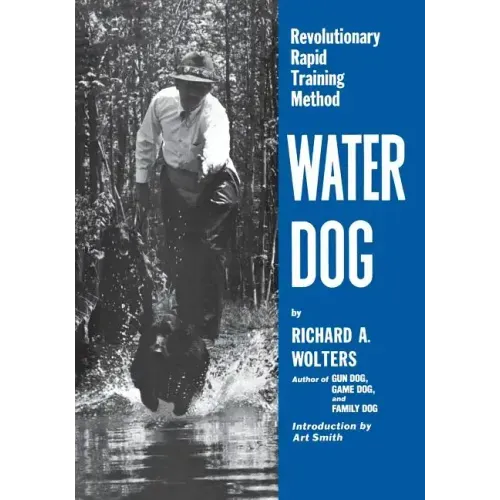 Water Dog: Revolutionary Rapid Training Method