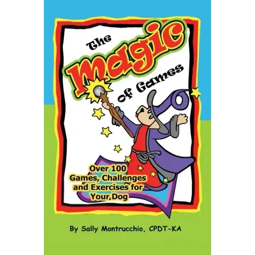 The Magic of Games for Your Dog