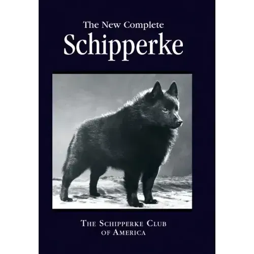 The New Complete Schipperke
