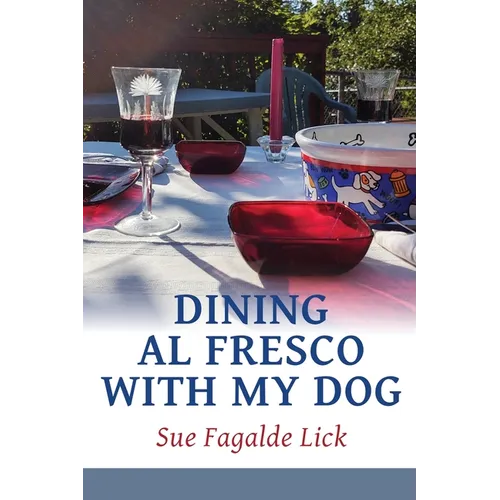 Dining Al Fresco with My Dog