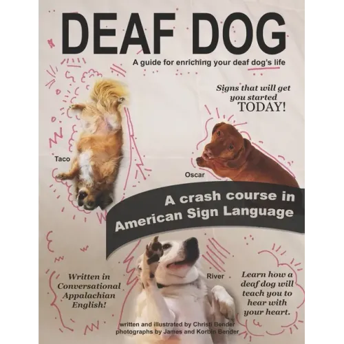 Deaf Dog: A guide for enriching your deaf dog's life