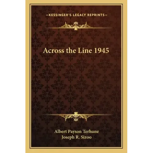 Across the Line 1945