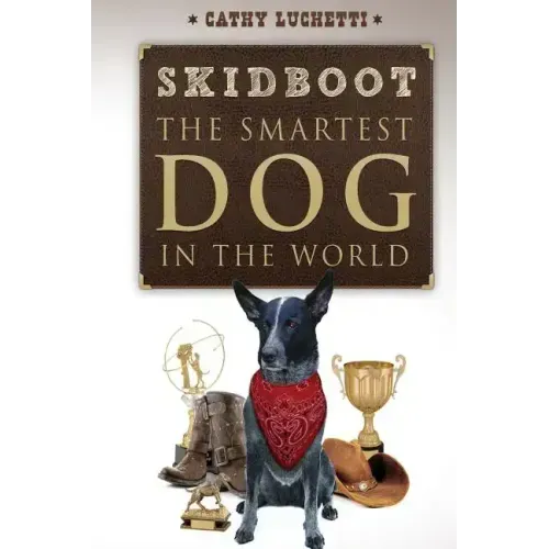 Skidboot 'the Smartest Dog in the World'