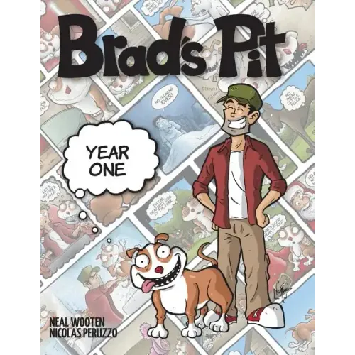 Brad's Pit: Year One