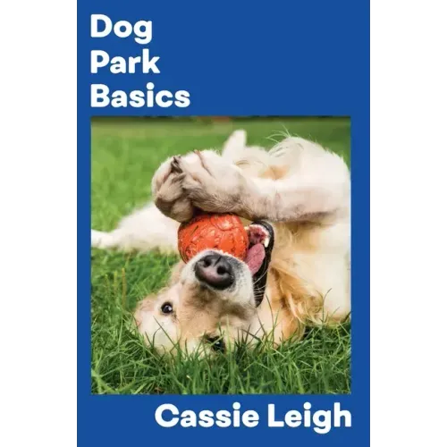 Dog Park Basics