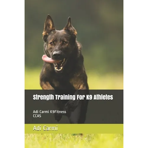 strength training for k9 athletes