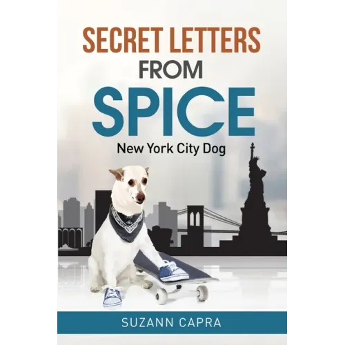 Secret letters from Spice: New York City Dog