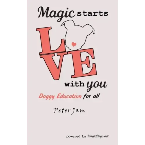 Magic Starts with You: Doggy Education for All