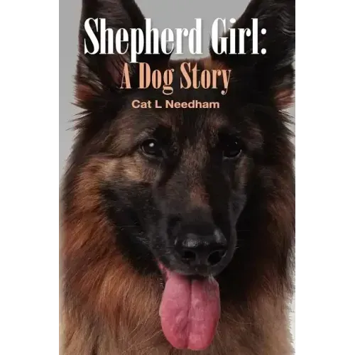 Shepherd Girl: A Dog Story