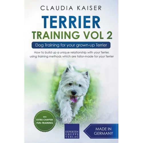 Terrier Training Vol 2 - Dog Training for Your Grown-up Terrier