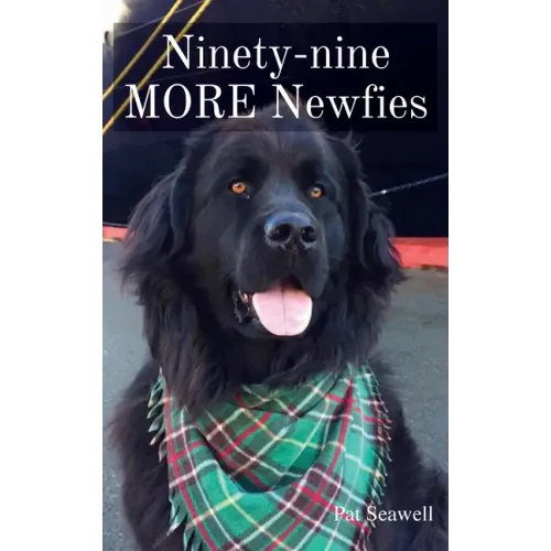 Ninety-nine MORE Newfies