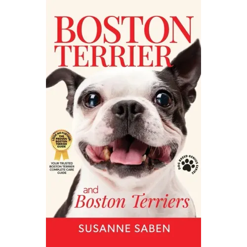 Boston Terrier And Boston Terriers: Boston Terrier Total Guide Boston Terrier, Boston Terrier Puppies, Boston Terriers, Boston Terrier Dogs, Boston Te