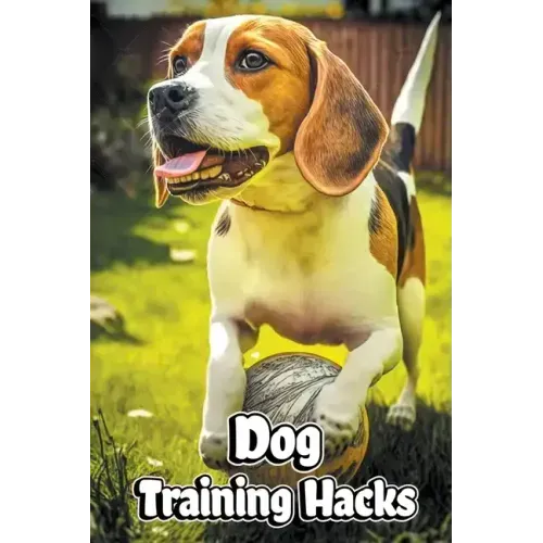 Dog Training Hacks