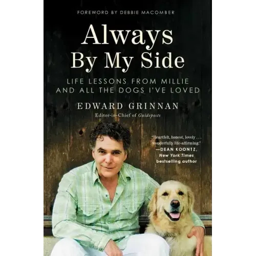 Always by My Side: Life Lessons from Millie and All the Dogs I've Loved