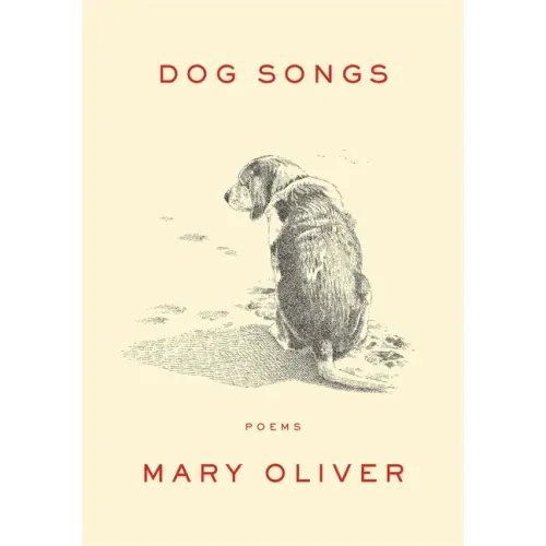 Dog Songs: Poems