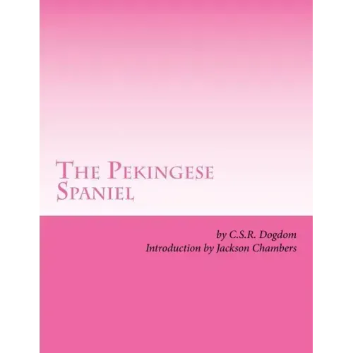 The Pekingese Spaniel