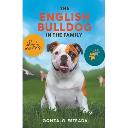 The English Bulldog in The Family