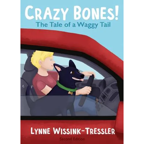Crazy Bones: The Tale of a Waggy Tail