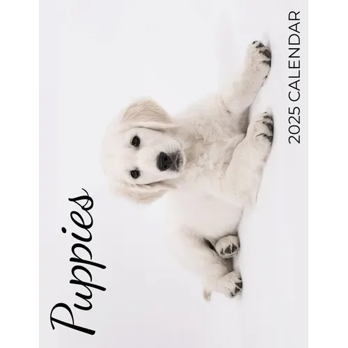 Puppies 2025 Calendar: 2025 Calendar