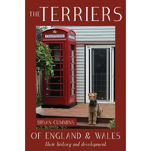 The Terriers of England and Wales: their history and development