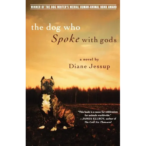 The Dog Who Spoke with Gods